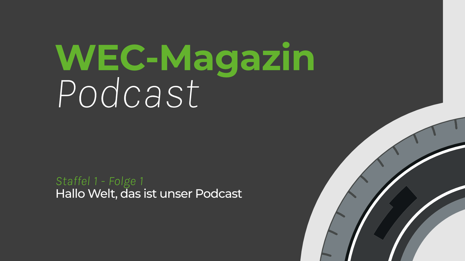 WEC-Magazin Podcast #1
