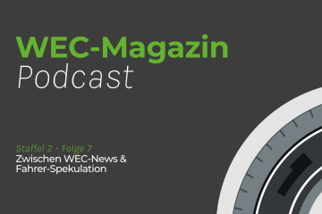 WEC-Magazin Podcast: Staffel 2 Folge 7